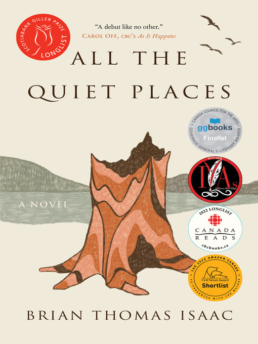 Title details for All the Quiet Places by Brian Thomas Isaac - Available